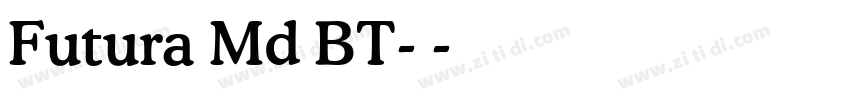 Futura Md BT-中字体转换
